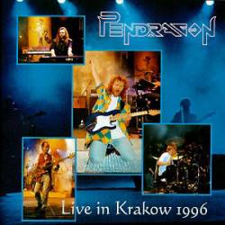 Pendragon : Live in Krakow 1996